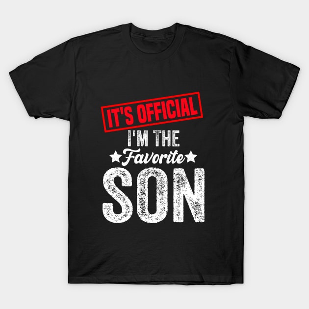 It's official i'm the favorite son, favorite son T-Shirt by Bourdia Mohemad